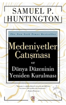 Medeniyetler Çatişmasi Ve Dünya Düzeninin Yeniden Kurulmasi 530145110 Medeniyetler Çatişmasi Ve Dünya Düzeninin Yeniden Kurulmasi 530145110