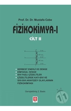 Fizikokimya 1 - Cilt 2 - Mustafa Cebe - Ekin Basım Yayın