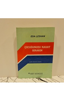 Çocuğunuzu Rahat Bırakın Çocuğunuzu Rahat Bırakın
