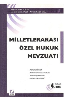 Milletlerarası Özel Hukuk Mevzuatı - Vahit Doğan 2.el Milletlerarası Özel Hukuk Mevzuatı - Vahit Doğan 2.el