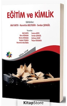 Eğitim ve Kimlik - Eğiten Kitap Eğitim ve Kimlik - Eğiten Kitap