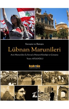 Savaşta Ve Barışta Lübnan Marunileri