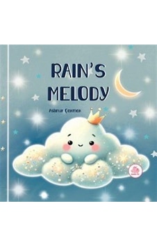 Rain's Melody / Aslınur Çakmak Rain's Melody / Aslınur Çakmak