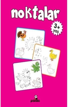 Noktalar 3+ Yaş - Gülizar Çilliyüz Çetinkaya - Panda Noktalar 3+ Yaş - Gülizar Çilliyüz Çetinkaya - Panda