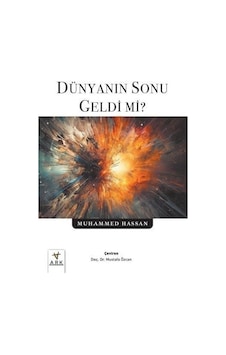 Dünyanın Sonu Geldi mi? - Muhammed Hassan - Ark Kitapları Dünyanın Sonu Geldi mi? - Muhammed Hassan - Ark Kitapları
