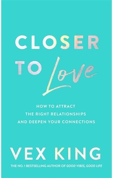 Closer To Love How To Transform Your Relationships And Create Dee Closer To Love How To Transform Your Relationships And Create Dee