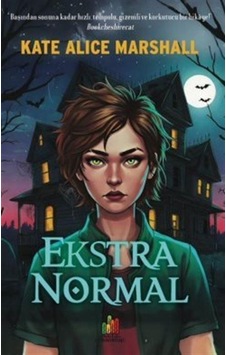 Ekstra Normal / Kate Alice Marshall