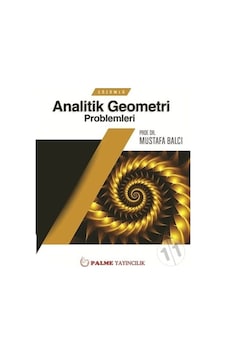 Palme Çözümlü Analitik Geometri Problemleri m.balcı Palme Çözümlü Analitik Geometri Problemleri m.balcı