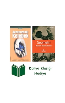 Avucunuzdaki Kelebek + Geometri + Dünya Klasiği Hediye Avucunuzdaki Kelebek + Geometri + Dünya Klasiği Hediye