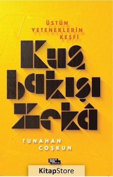 Kuş Bakışı Zeka - Tunahan Çoşkun Kuş Bakışı Zeka - Tunahan Çoşkun