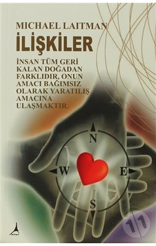 İlişkiler - Michael Laitman - Alter Yayınları İlişkiler - Michael Laitman - Alter Yayınları