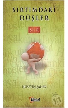 Sırtımdaki Düşler - Hüseyin Şahin - Alfa Aktüel