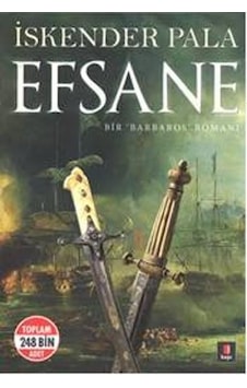 Efsane - İskender Pala - Kapı Yayınları Efsane - İskender Pala - Kapı Yayınları
