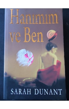 Hanımım Ve Ben/sarah Dunant Hanımım Ve Ben/sarah Dunant