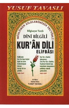 Dini Bilgili Kur'an Dili Elifbası (D06) - Yusuf Tavaslı - Tavaslı Dini Bilgili Kur'an Dili Elifbası (D06) - Yusuf Tavaslı - Tavaslı