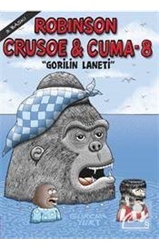Robinson Crusoe ve Cuma-8 - Gorilin Laneti - Gürcan Yurt