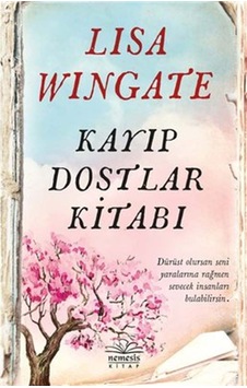 Kayıp Dostlar Kitabı - Lisa Wingate - Nemesis Kitap Kayıp Dostlar Kitabı - Lisa Wingate - Nemesis Kitap