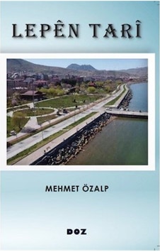 Lepên Tarî / Mehmet Özalp Lepên Tarî / Mehmet Özalp