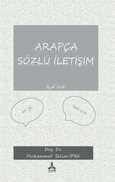 Arapça Sözlü İletişim Elmuhadesel Arabiyye
