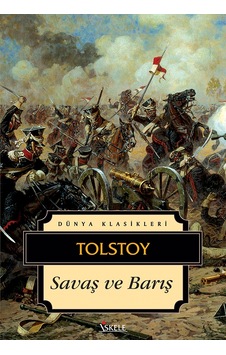 Savaş ve Barış - 100 Temel Eser Lise - Iskele Yayınları