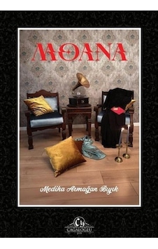 Moana / Mediha Armağan Bıyık Moana / Mediha Armağan Bıyık