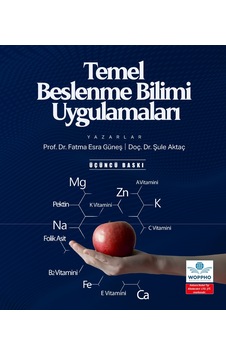 Temel Beslenme Bilimi Uygulamaları - Fatma Esra Güneş - Ankara Nobel Tıp Temel Beslenme Bilimi Uygulamaları - Fatma Esra Güneş - Ankara Nobel Tıp