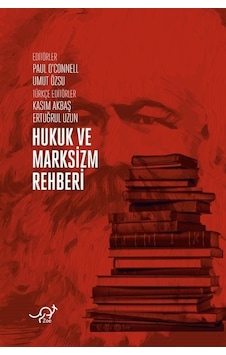 Hukuk ve Marksizm Rehberi- Zoe Kitap Hukuk ve Marksizm Rehberi- Zoe Kitap