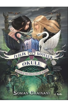 İyilik Ve Kötülük Okulu 3-Sonsuz Mutluluğun Sonu - Soman Chainani - Doğan ve Egmont Yayıncılık İyilik Ve Kötülük Okulu 3-Sonsuz Mutluluğun Sonu - Soman Chainani - Doğan ve Egmont Yayıncılık