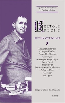 Bertolt Brecht Bütün Oyunları 3 Karton Kapak / Bertolt Brecht Bertolt Brecht Bütün Oyunları 3 Karton Kapak / Bertolt Brecht