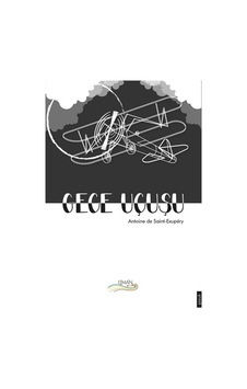 Gece Uçuşu - Antoine de Saint-Exupery - Liman Çocuk
