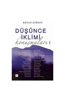 Düşünce İklimi Konuşmaları - 1 - Kenan Gürsoy - Aktif Düşünce Yayıncılık