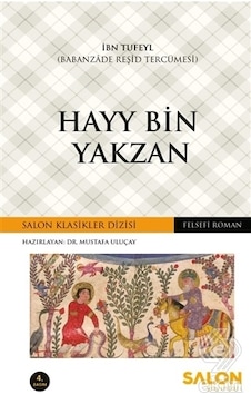Hayy Bin Yakzan - İbn Tufeyl - Salon Yayınları Hayy Bin Yakzan - İbn Tufeyl - Salon Yayınları