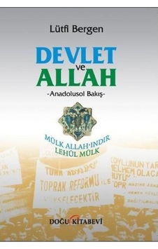 Devlet ve Allah - Lütfi Bergen - Doğu Kitabevi