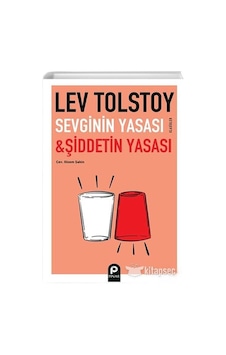 Sevginin Yasasi ve Şiddetin Yasasi - Pinar - Lev Tolstoy