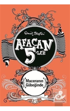 Afacan 5'ler Maceranın Göbeğinde - Enid Blyton - Artemis Yayınları Afacan 5'ler Maceranın Göbeğinde - Enid Blyton - Artemis Yayınları
