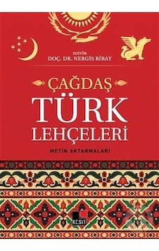Çağdaş Türk Lehçeleri - Nergis Biray - Kesit Yayınları Çağdaş Türk Lehçeleri - Nergis Biray - Kesit Yayınları