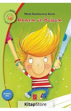 Annem ve Babam / Konu:Aile / Minik Dostlarımız Serisi / Rania Annem ve Babam / Konu:Aile / Minik Dostlarımız Serisi / Rania