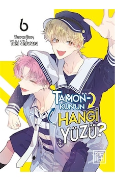 Tamon-kun'un Hangi Yüzü 6 / Yuki Shiwasu Tamon-kun'un Hangi Yüzü 6 / Yuki Shiwasu