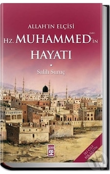 Allah'In Elçisi Hazreti Muhammedin S.A.V. Hayatı Fleksi Kapak Allah'In Elçisi Hazreti Muhammedin S.A.V. Hayatı Fleksi Kapak