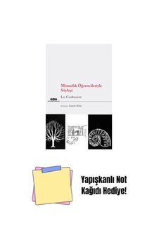 Mimarlık Öğrencileriyle Söyleşi + Yapışkanlı Not Kağıdı Mimarlık Öğrencileriyle Söyleşi + Yapışkanlı Not Kağıdı