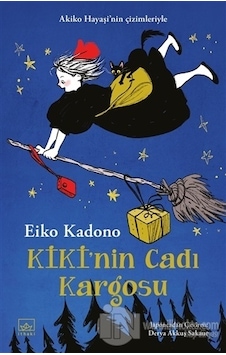 Kiki'nin Cadı Kargosu - 1 - Eiko Kadono - İthaki Yayınları