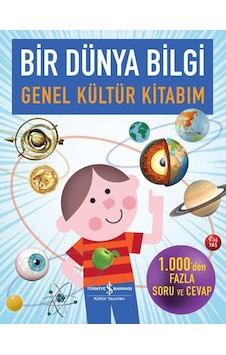 Bir Dünya Bilgi,genel Kültür Kitabım Bir Dünya Bilgi,genel Kültür Kitabım