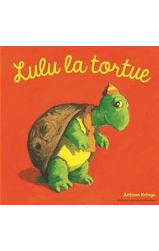 Lulu La Tortue 9782075075831 Lulu La Tortue 9782075075831