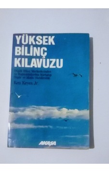 Yüksek Bilinç Kılavuzu Ken Jeyes, Jr 2.El Yüksek Bilinç Kılavuzu Ken Jeyes, Jr 2.El