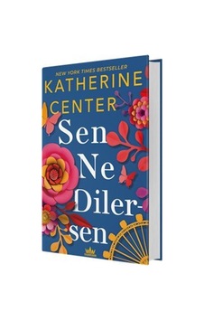 Sen Ne Dilersen Ciltli / Katherine Center Sen Ne Dilersen Ciltli / Katherine Center