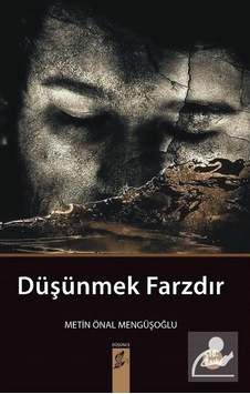 Düşünmek Farzdır  - Metin Önal Mengüşoğlu  - Okur Kitaplığı