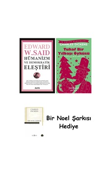 Hümanizm Ve Demokratik Eleştiri + Tuhaf Bir Yılbaşı Öyküsü + Bir Noel Şarkısı
