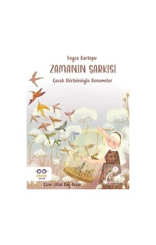 Zamanın Şarkısı / Feyza Kartopu Zamanın Şarkısı / Feyza Kartopu