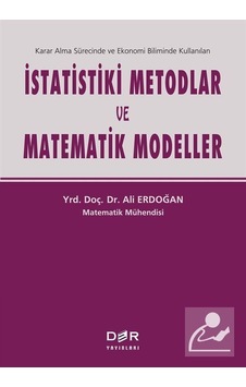 İstatistiki Metodlar ve Matematik Modeller - Ali Erdoğan - Der Yayınları
