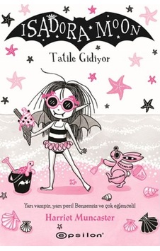 Isadora Moon: Tatile Gidiyor - Ybve-759622 Isadora Moon: Tatile Gidiyor - Ybve-759622